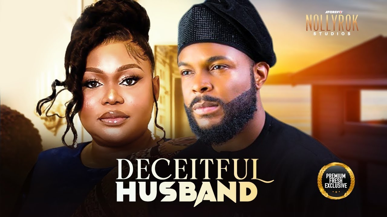 Deceitful Husband (Ruth Kadiri Felix Ugo) - Nigerian Movies | Latest Nigerian Movie 2024