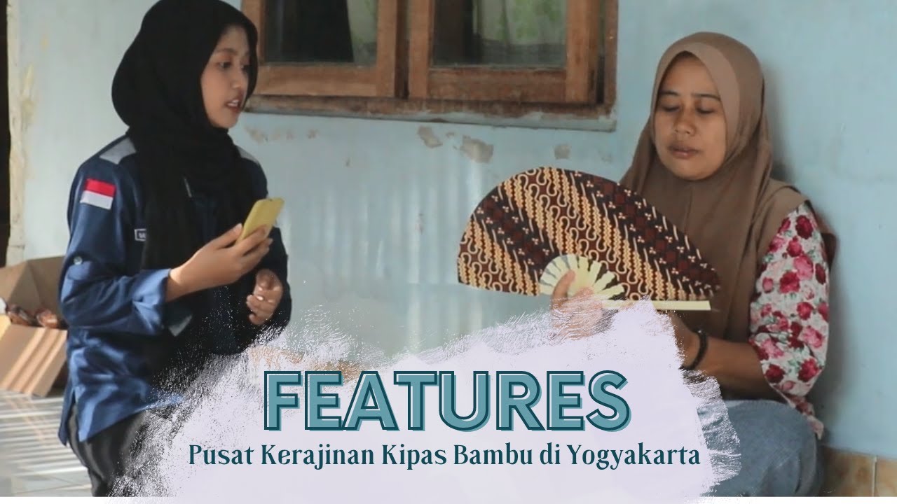 Wow! Ini Pusat Kerajinan Kipas Bambu di Yogyakarta | FEATURES