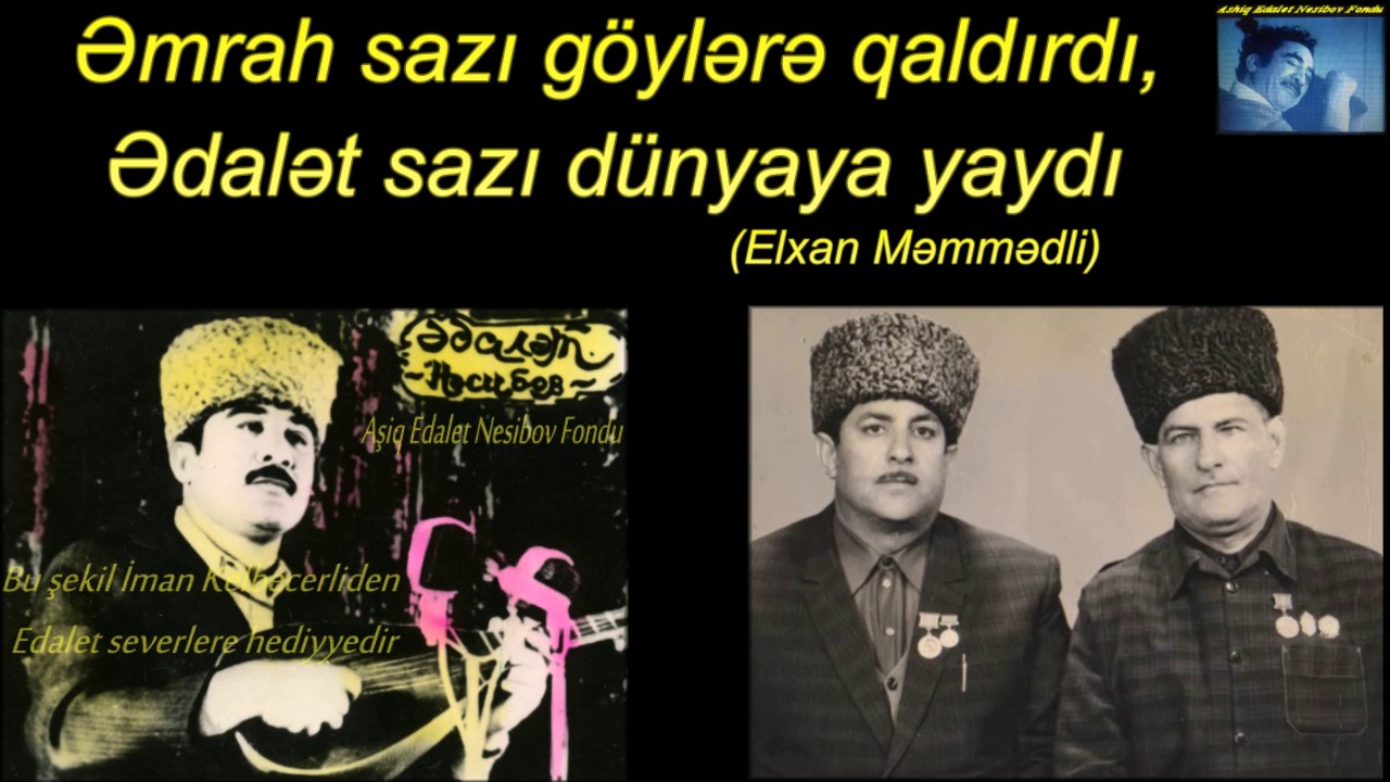 Aşıq Ədalət Nəsibov Fondu-1011. Aşıq Əmrah Gülməmmədov və Aşıq Kamandar Əfəndiyev