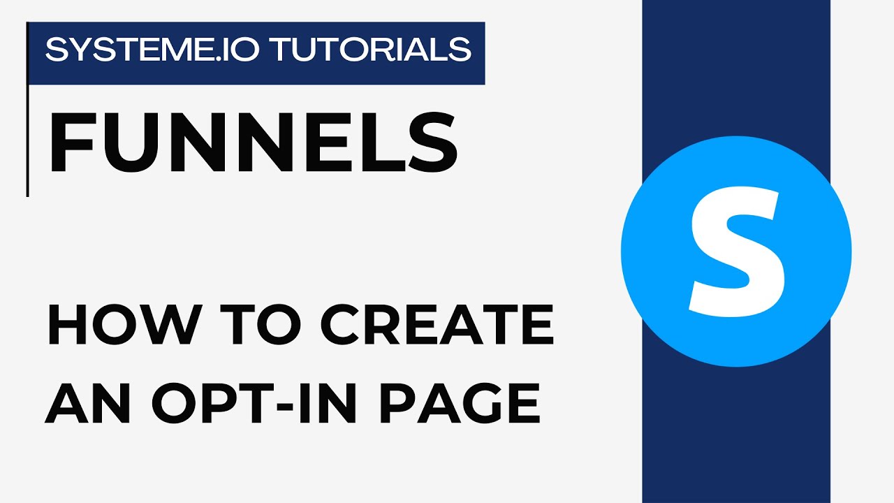 How to create an opt-in page | Systeme.io tutorials