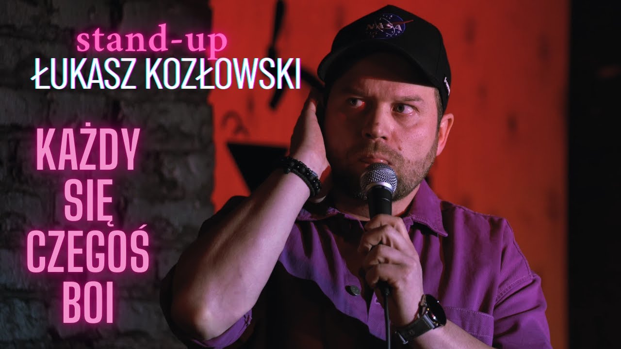 Stand-up 2025 | Łukasz Kozłowski | Każdy się czegoś boi