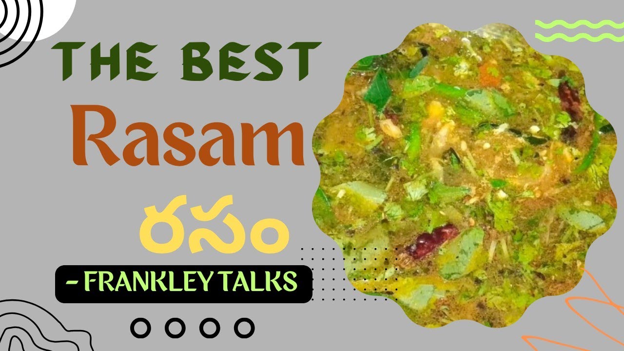 THE BEST RASAM ||జలుబు ,దగ్గు , జ్వరం ఉన్నవాళ్లకి ఈ రసం చాలా రిలీఫ్ నిస్తుంది