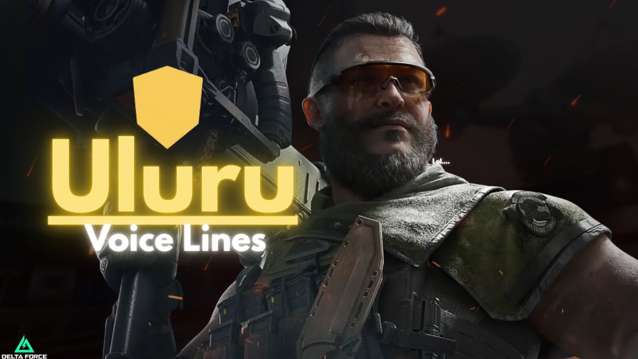 All ULURU Voice Lines In Delta Force… 🔥