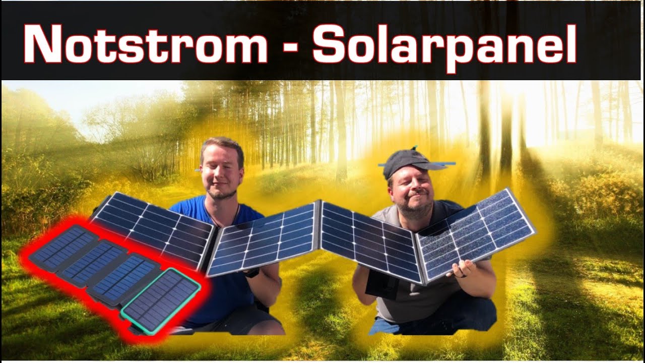 Notstromversorgung - Mobiler Strom: Solarpanel Poweroak SP 120 und Solarpowerbanks