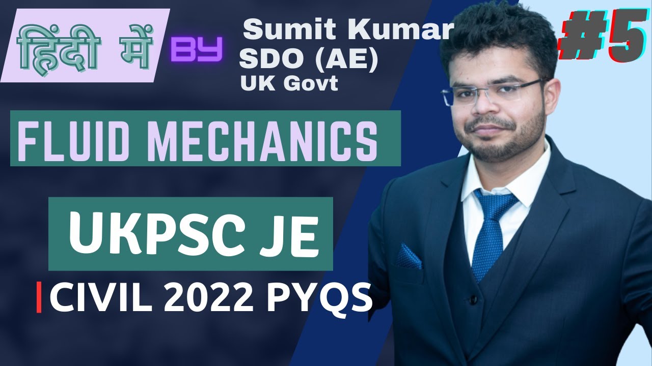 UKPSC JE Civil 2022  Fluid Mechanics PYQs Part 5  I Fluid Mechanics for UKPSC JE/AE I