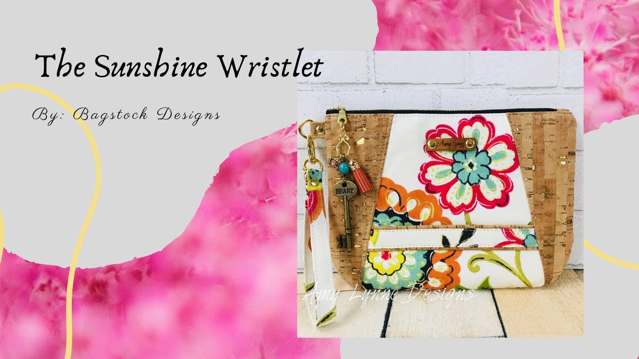 Sewing a Sunshine Wristlet by Bagstock Sewing Patterns