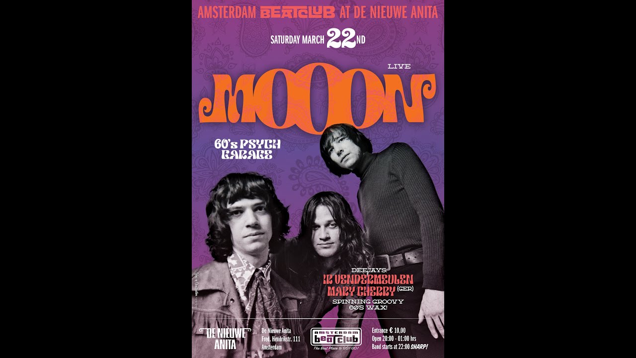 Amsterdam BeatClub, feat. MOOON (psych 60's garage), March 22nd. '25 🌙
