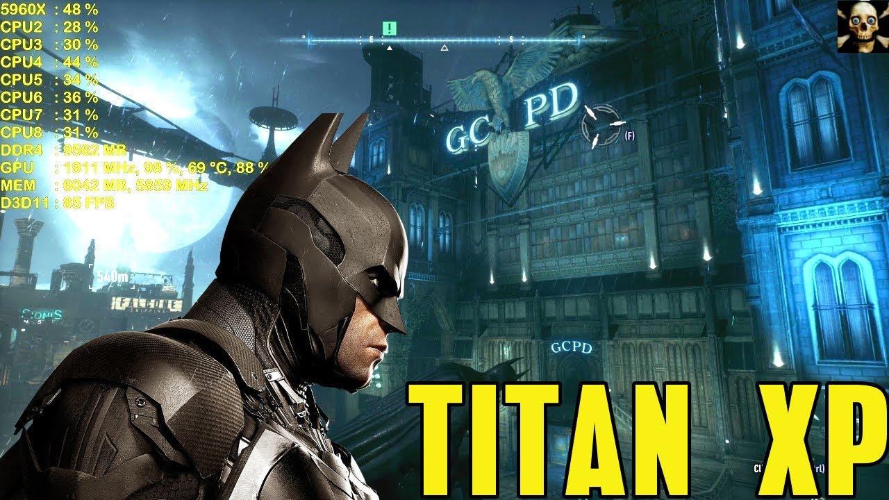 Batman  Arkham Knight  4K UltraHD Titan Xp Fps Performance