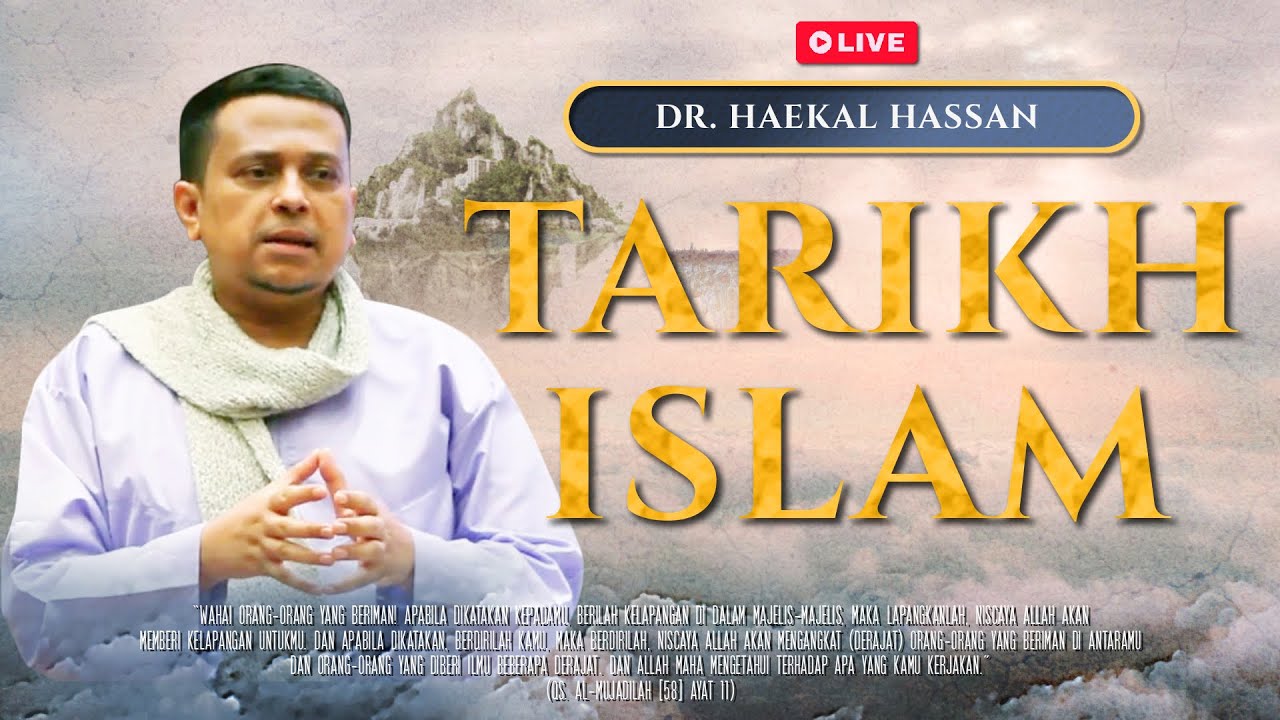 🔴[LIVE] TARIKH ISLAM | DR. Haikal Hasan | MRBJ TV