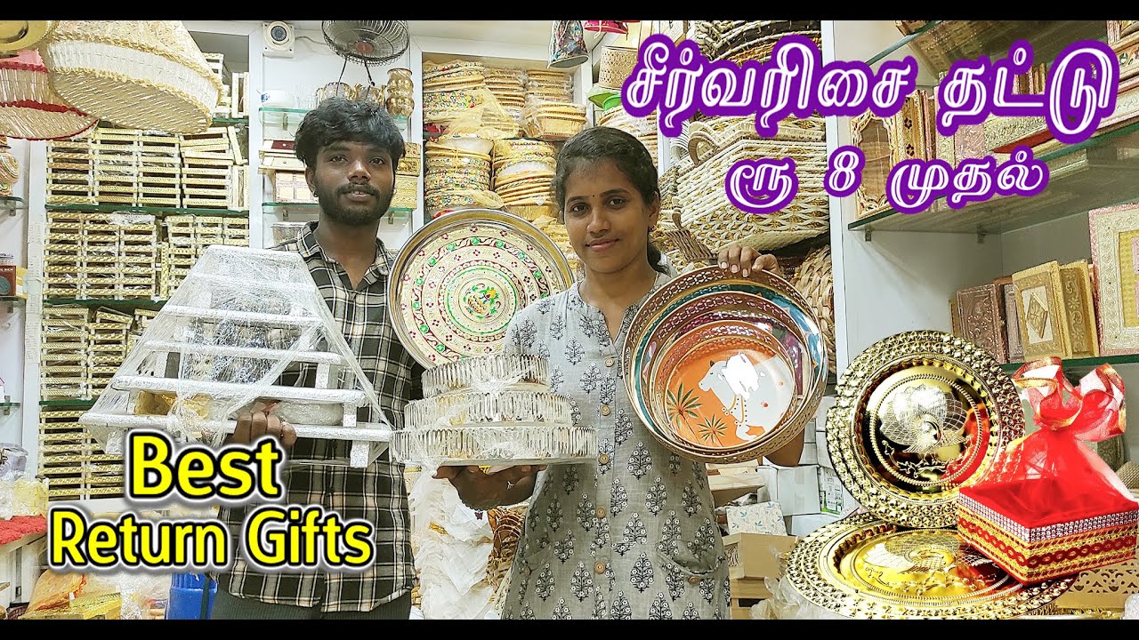 உங்க வீட்டு Function ஐ மிரள வைக்க Best சீர் வரிசை தட்டுகள் 🤩😲Best Return Gift Item In Sowcarpet