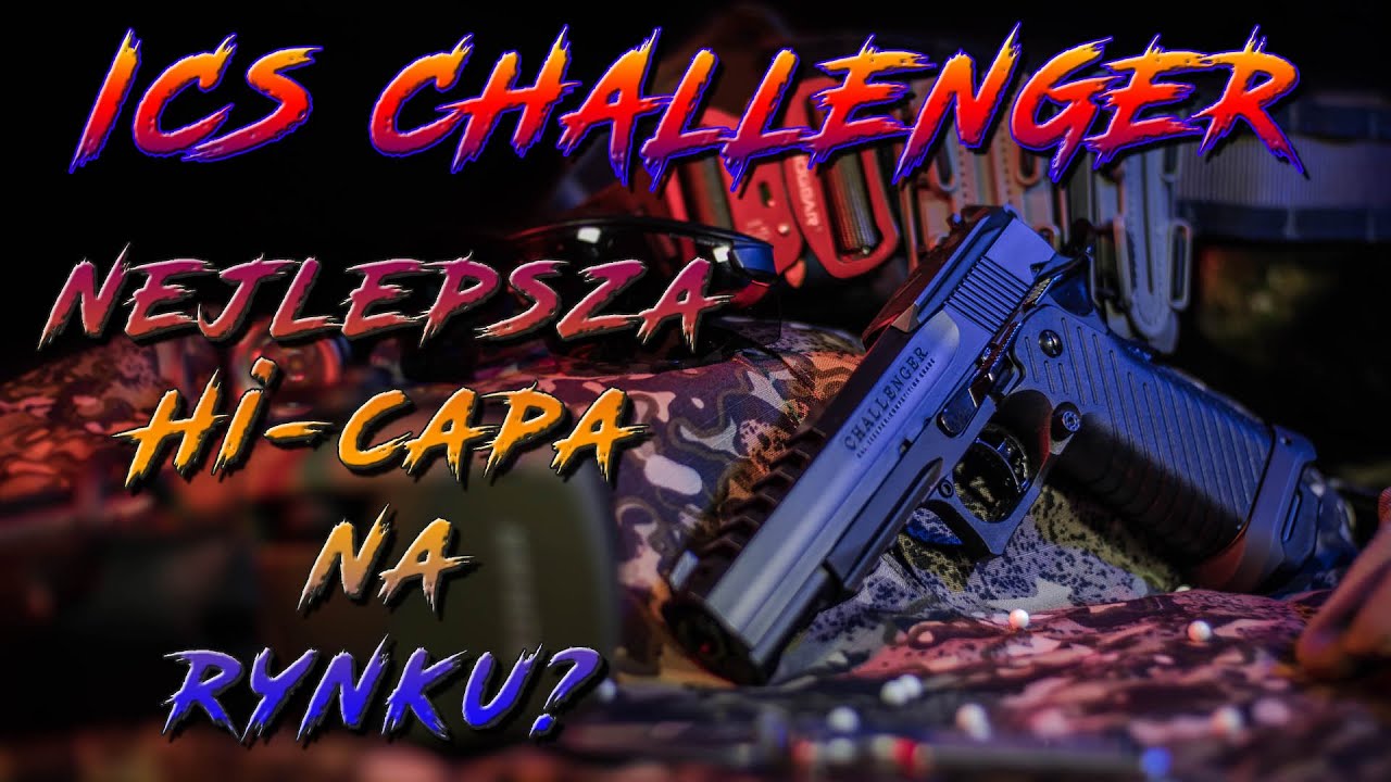 ASG Recenzja | ICS Challenger Hi-Capa | Prawdziwy Game Changer!