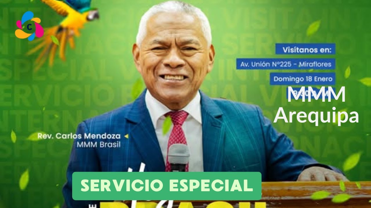 Visita Especial Rev. Carlos Mendoza a la iglesia del MMM Arequipa - Perú 2026 (Servicio Especial)