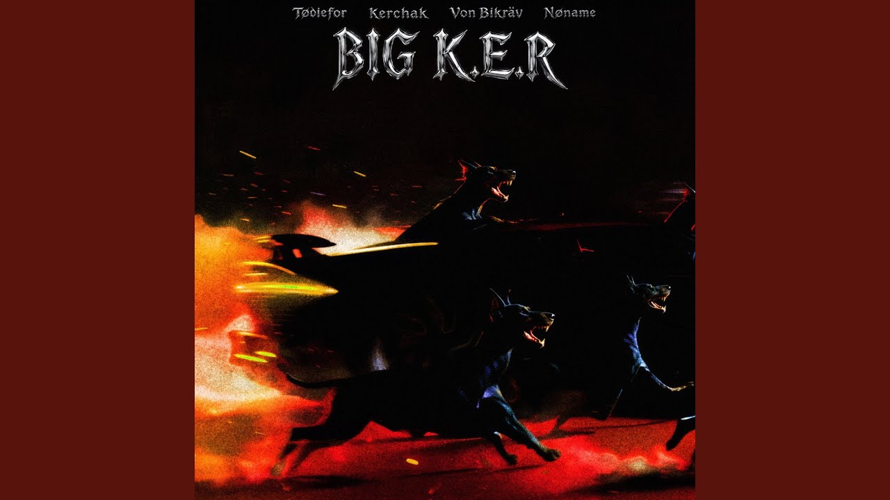 BIG K.E.R.