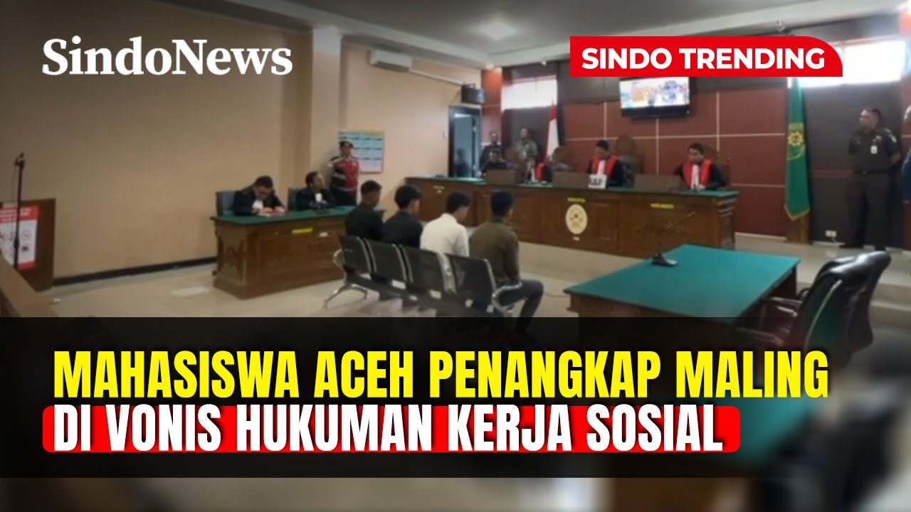 MAHASISWA PENANGKAP MALING DI VONIS HUKUMAN KERJA SOSIAL | Sindo Trending | 04/02