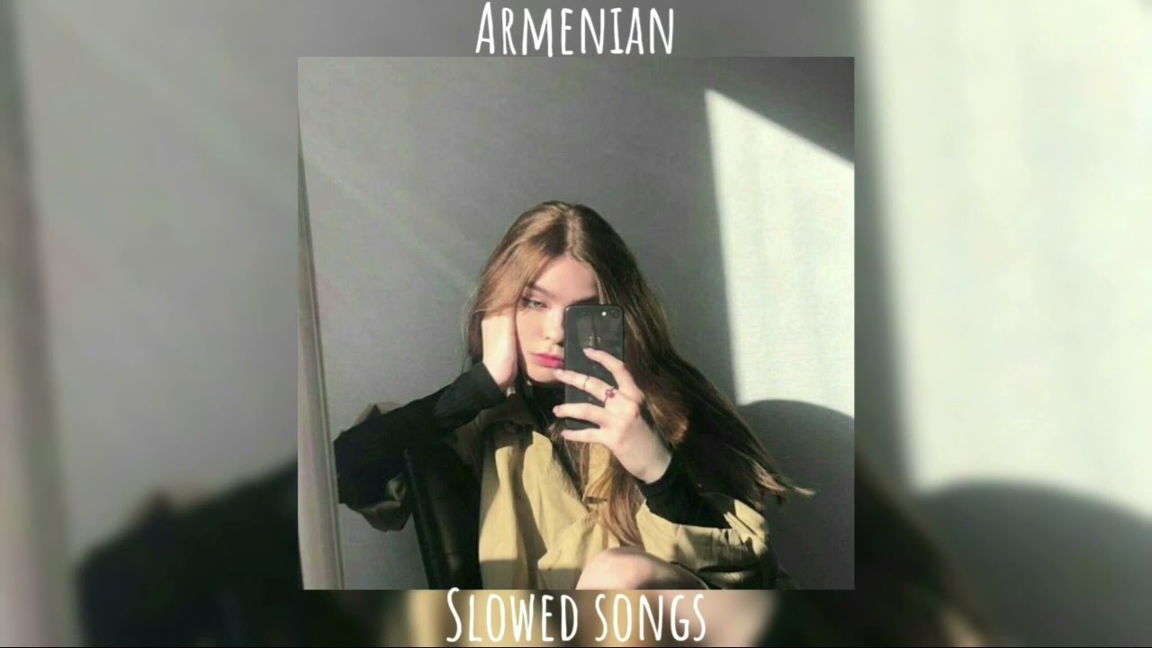 Aram Asatryan - Asem te chasem (slowed+reverb)