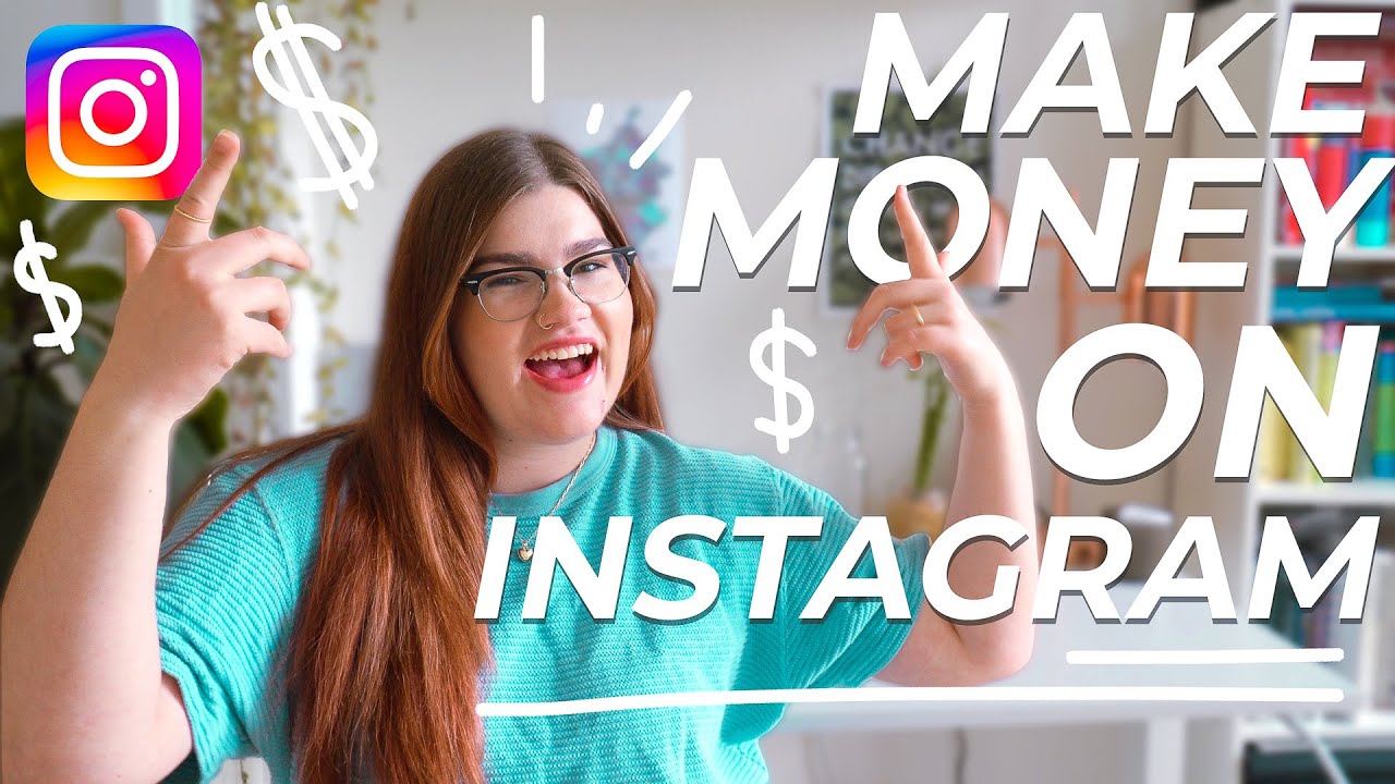10 Ways to Make Money on Instagram in 2021 💵