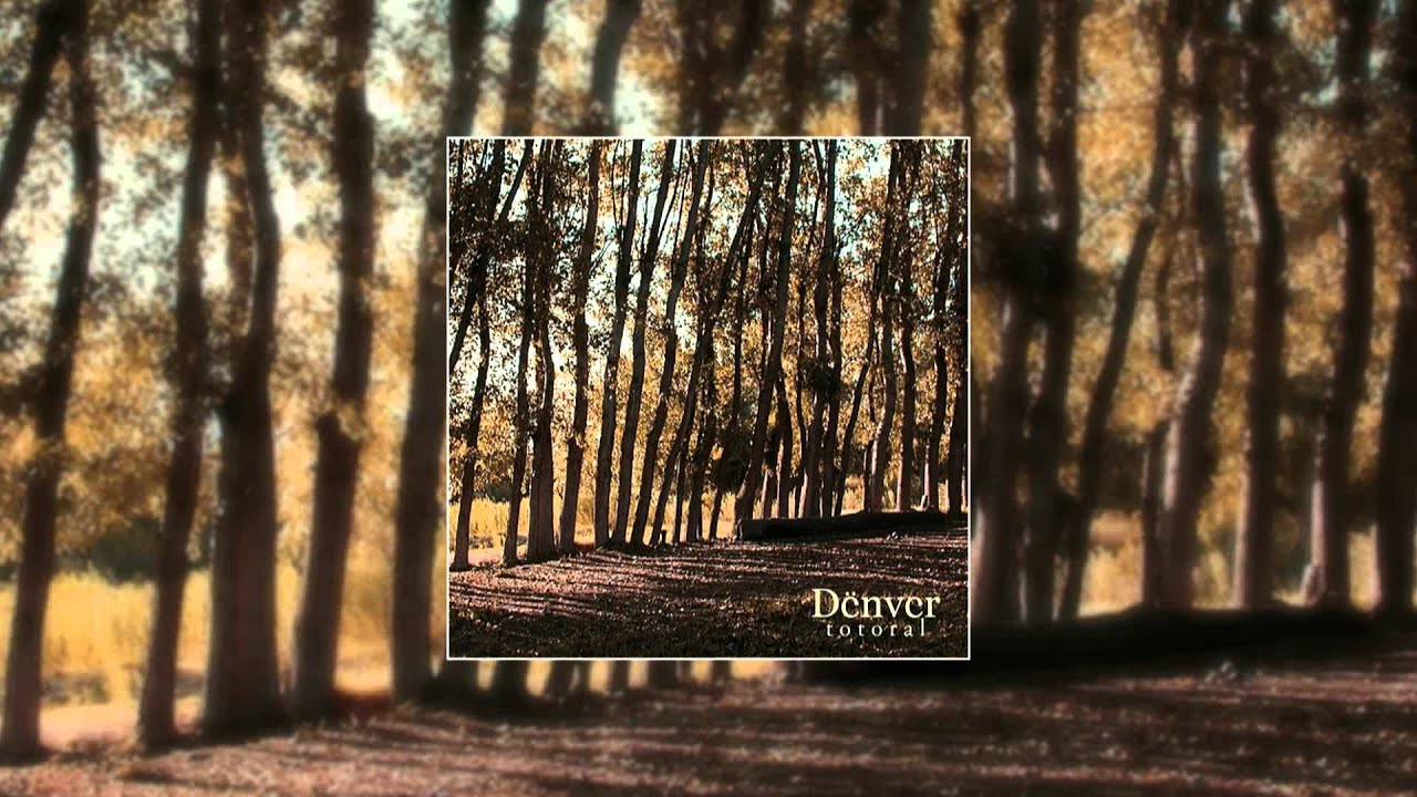 Dënver - Miedo A Toparme Contigo
