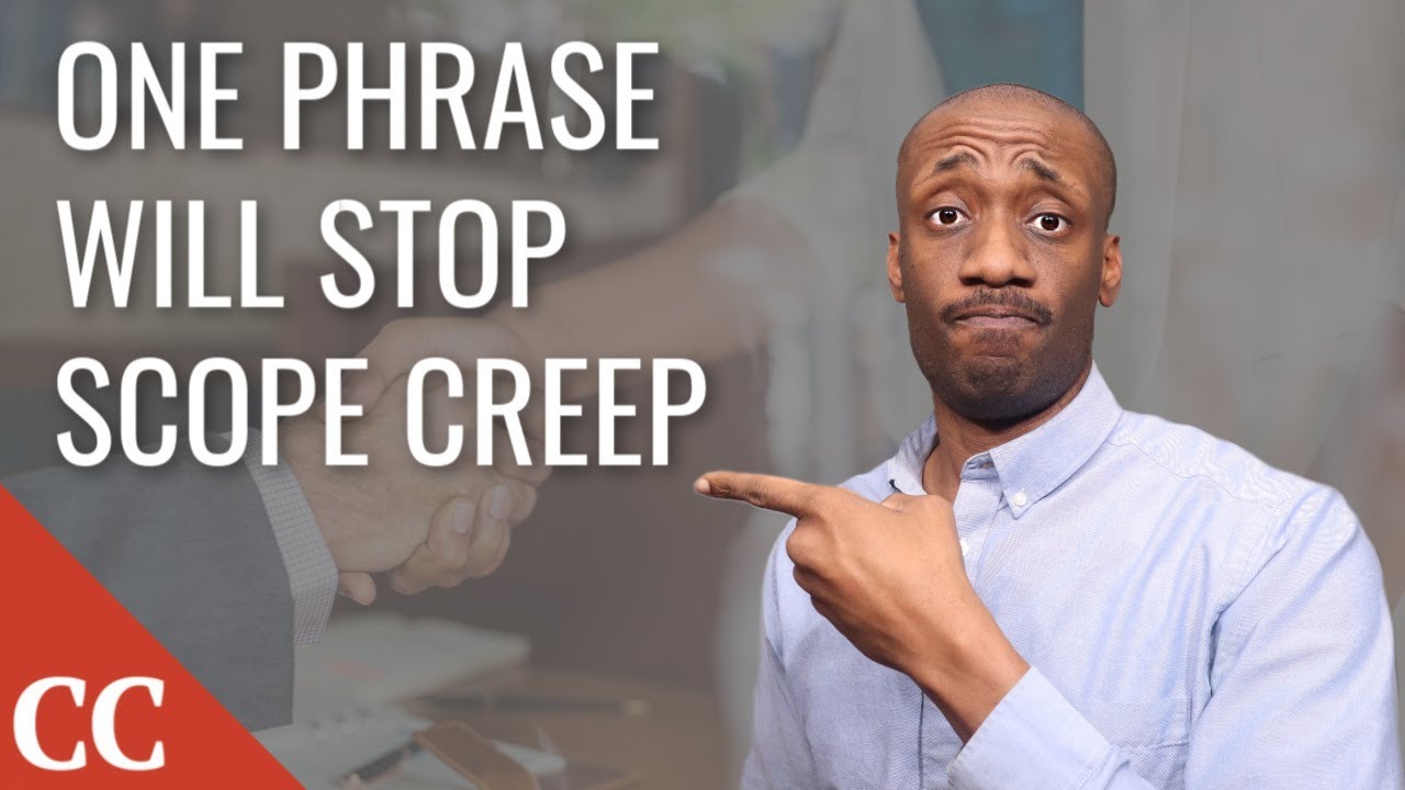 A single phrase to prevent scope creep