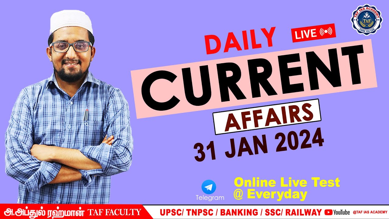 🛑 LIVE : DAILY CURRENT AFFAIRS | JAN 31 2024 | JANUARY MONTH CURRENT AFFAIRS | TAF