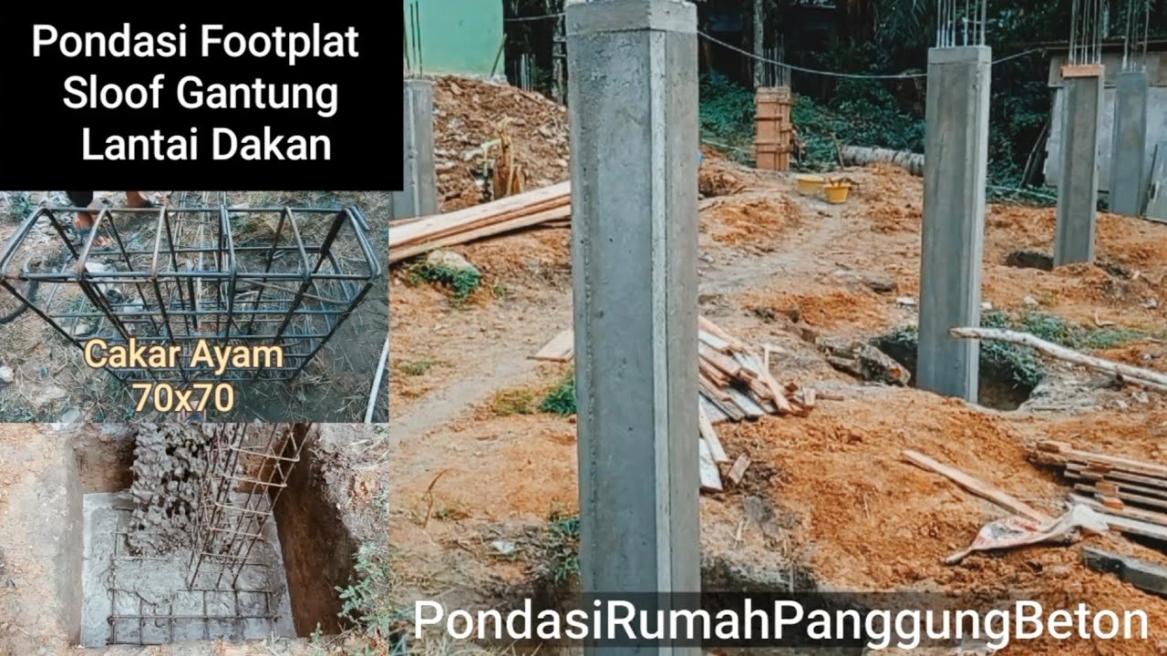 Pondasi rumah panggung beton menggunakan cakar ayam 70x70