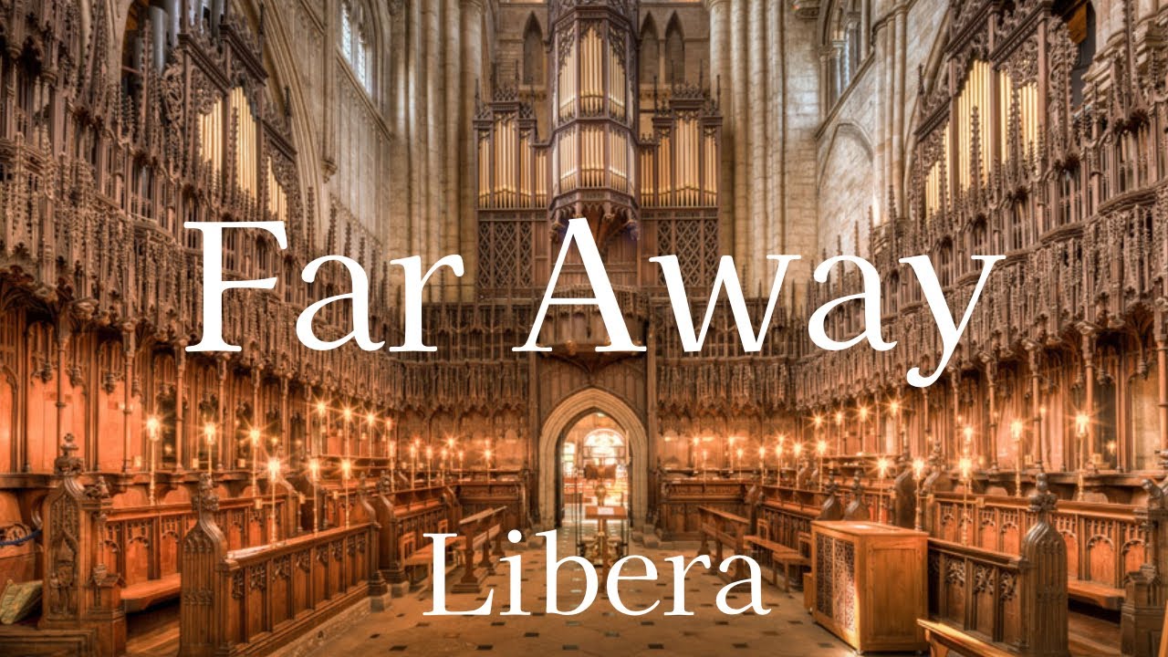 彼方の光 リベラ オルガン Far Away Libera 耐久BGM