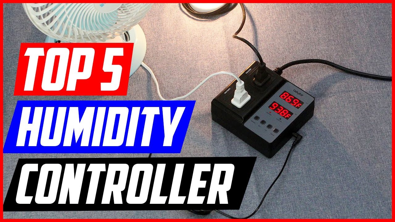 Best Humidity Controller [Top 5 Picks]