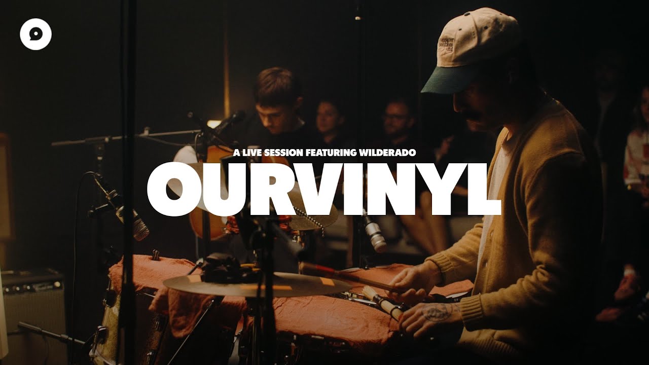 Wilderado - Take Some Time | OurVinyl Sessions
