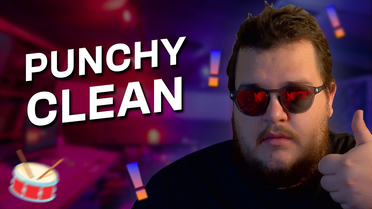 Mixer des Drums PUNCHY & CLEAN ? (c'est pas compliqué)