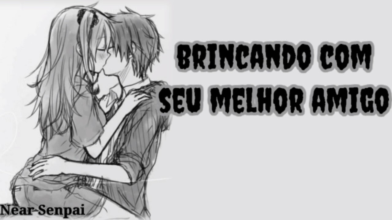《☆ASMR ROLEPLAY☆》- Brincando com seu melhor amigo