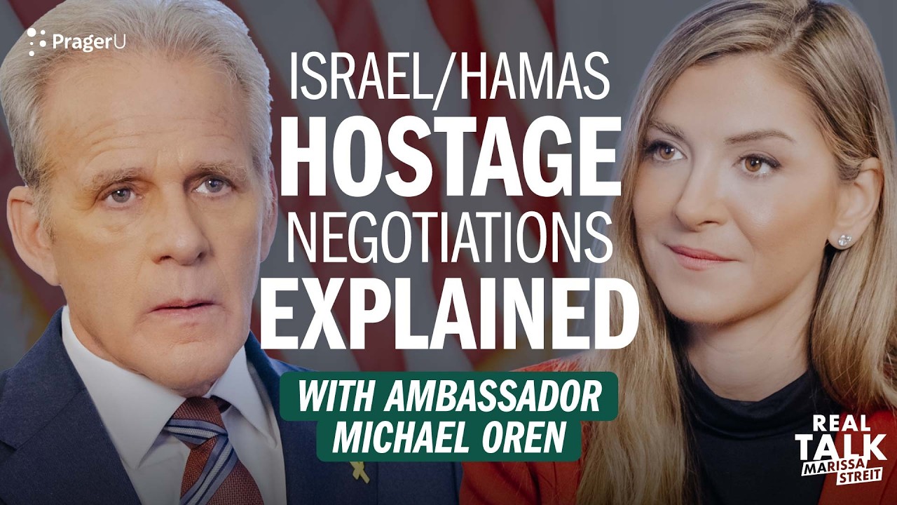 Ambassador Michael Oren Explains the Israel/Hamas Hostage Negotiations | Real Talk | PragerU