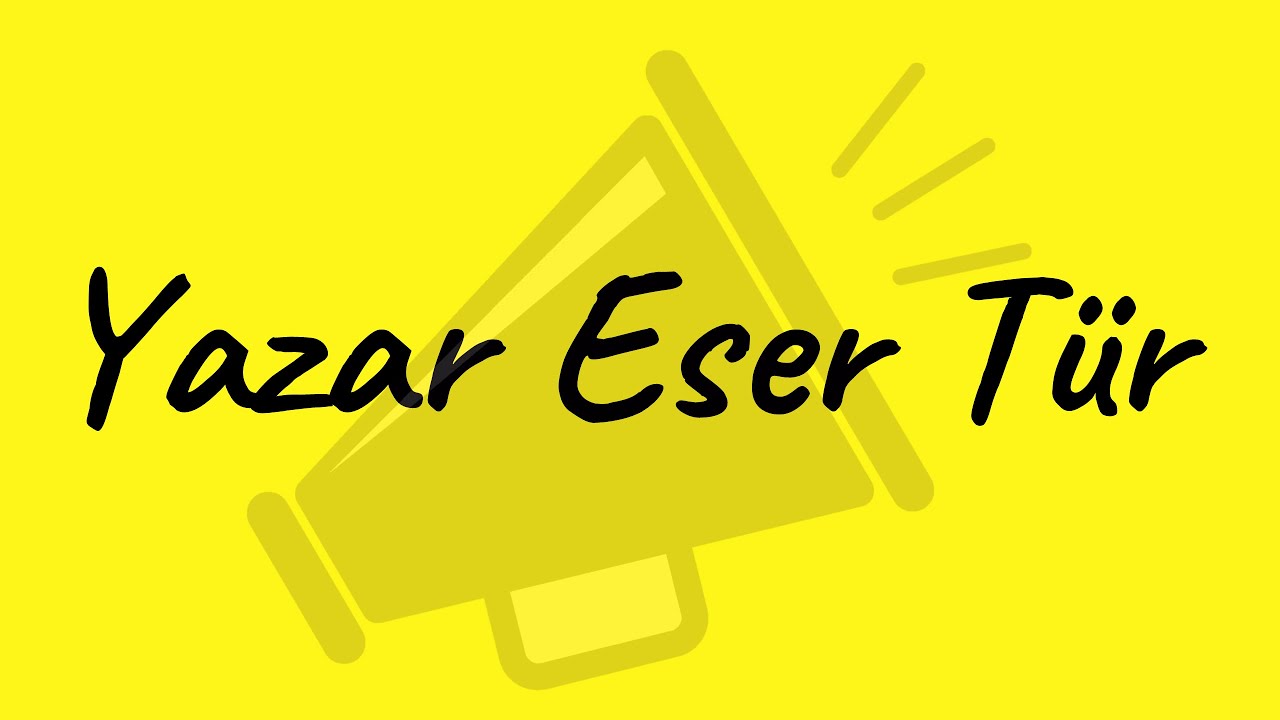 YAZAR ESER TÜR