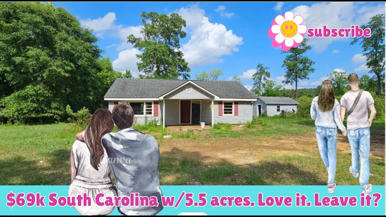 $65k South Carolina House w/5.5 Acres, Love it. Leave it? 🌞🔨