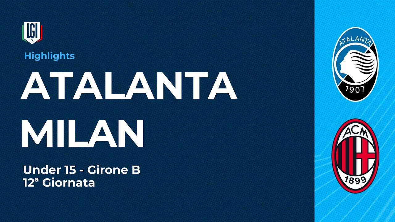 Highlights Atalanta-Milan | 12ª giornata Campionato Under 15 | stagione 2025-26