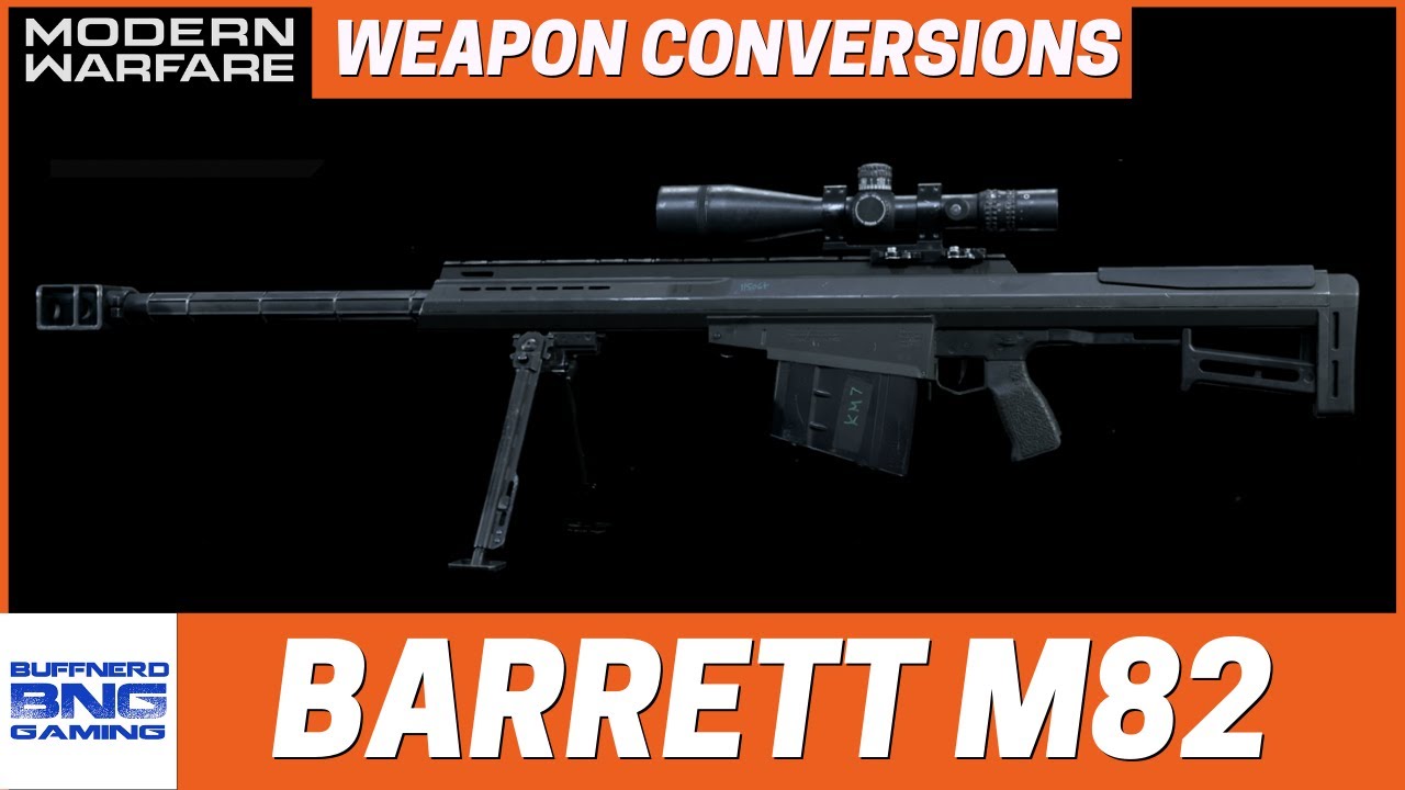 Barrett M82 Weapon Conversions - Call Of Duty Modern Warfare