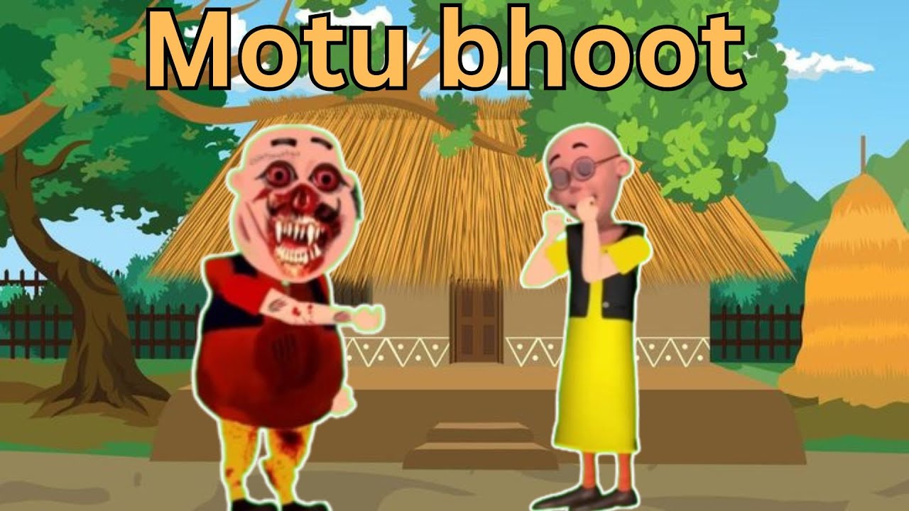 Motu bna bhoot 😲 stories in Hindi Urdu موٹو بھوت मोटू भूत Motu Ghost🕷️