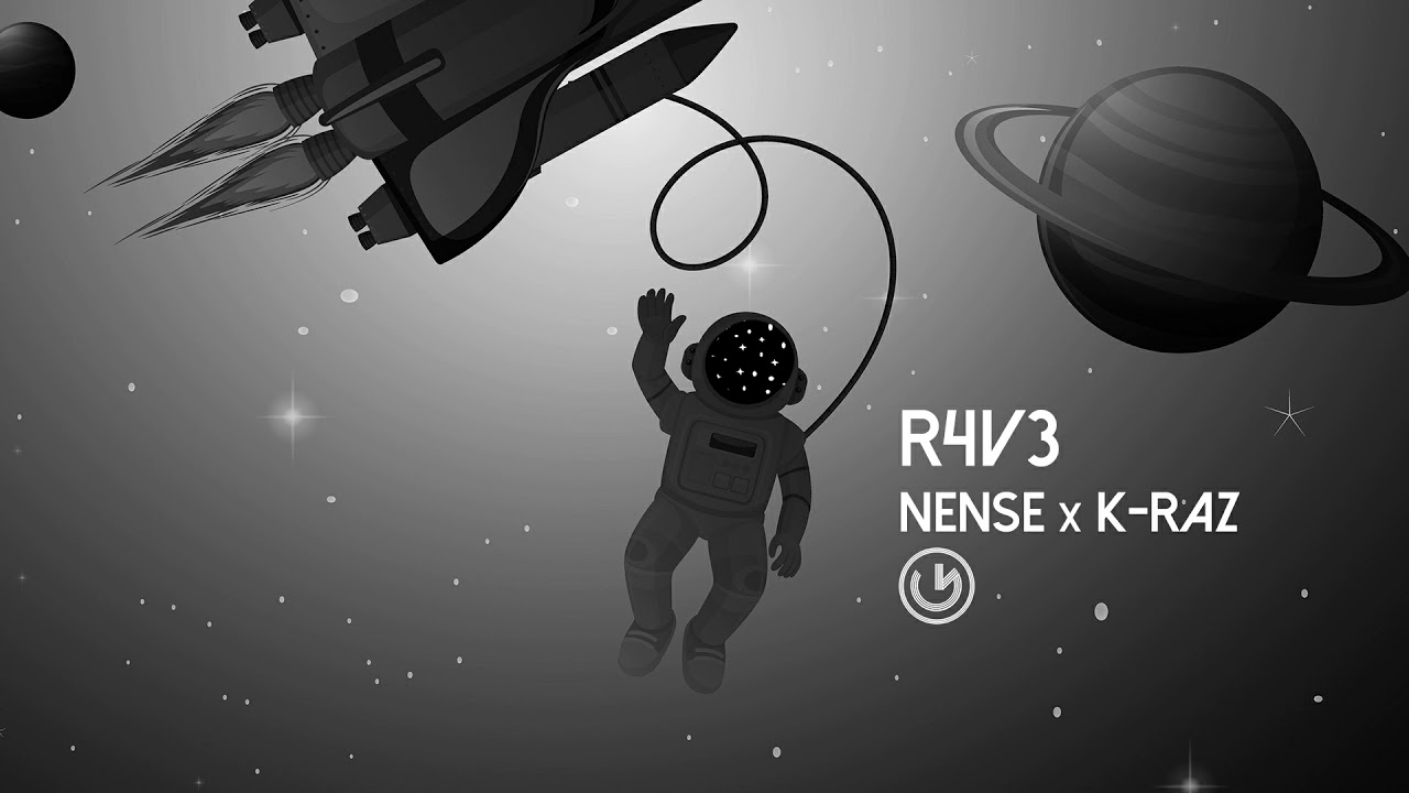 Nense x K-Raz - R4V3 (Original Mix) (Official Audio - Video)
