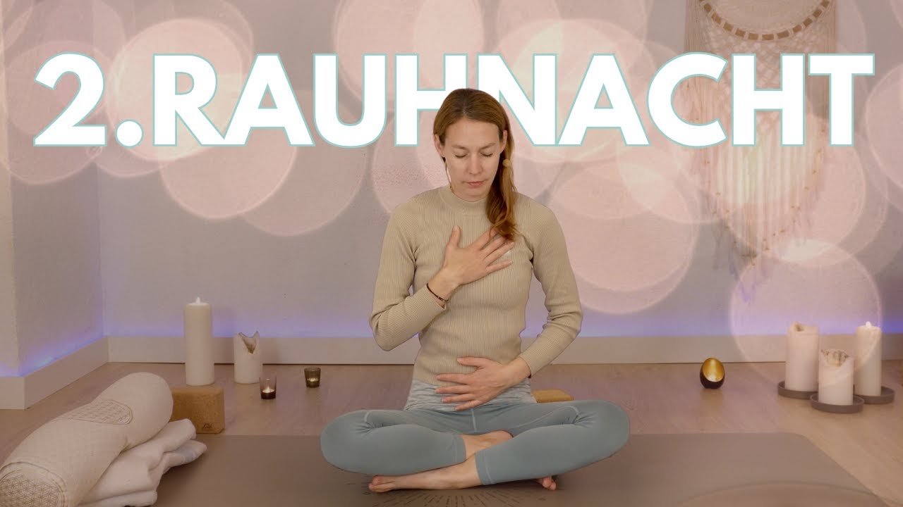 2. Rauhnacht - Vertrauen | Yoga Reise durch die 12 Rauhnächte | 10 Min