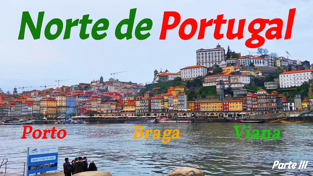 Porto, Braga e Viana do Castelo: Fé, História e paz em Portugal
