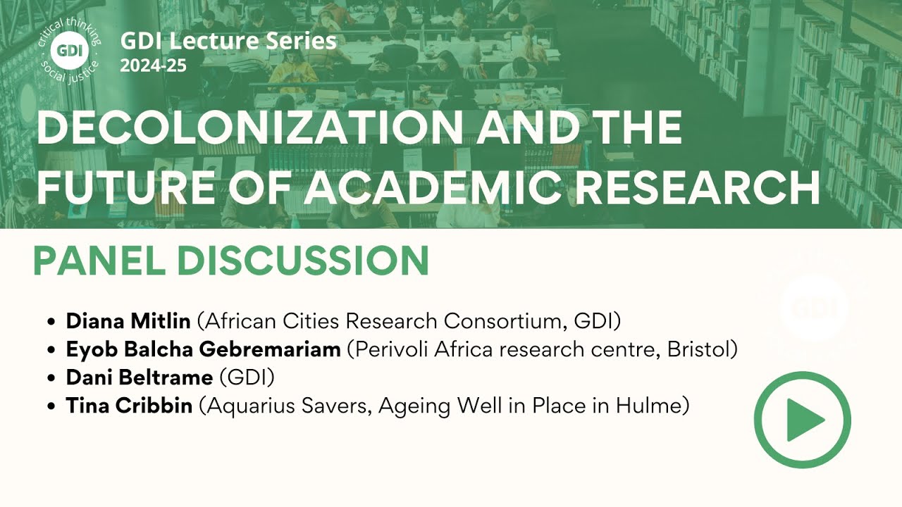 Decolonization and the Future of Academic Research: Panel Discussion