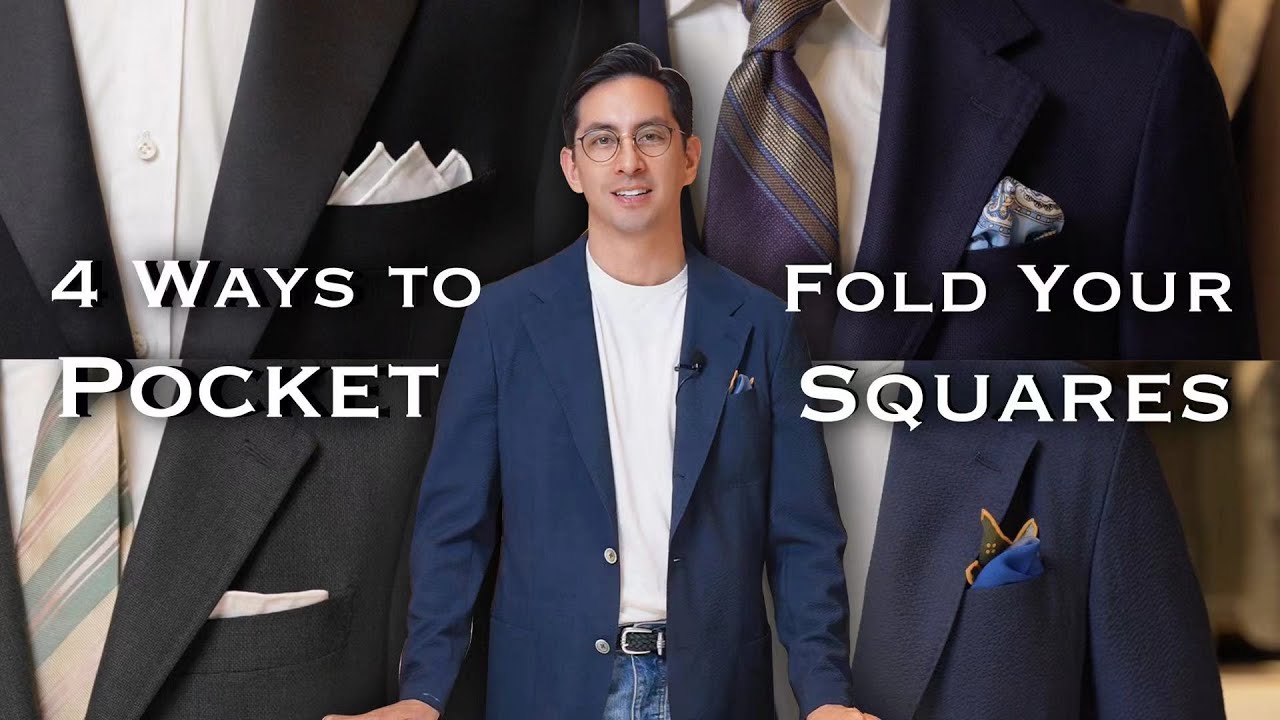 Simple Way to Upgrade your Suit --Pocket Squares Folded 4 Ways -- Tutorial