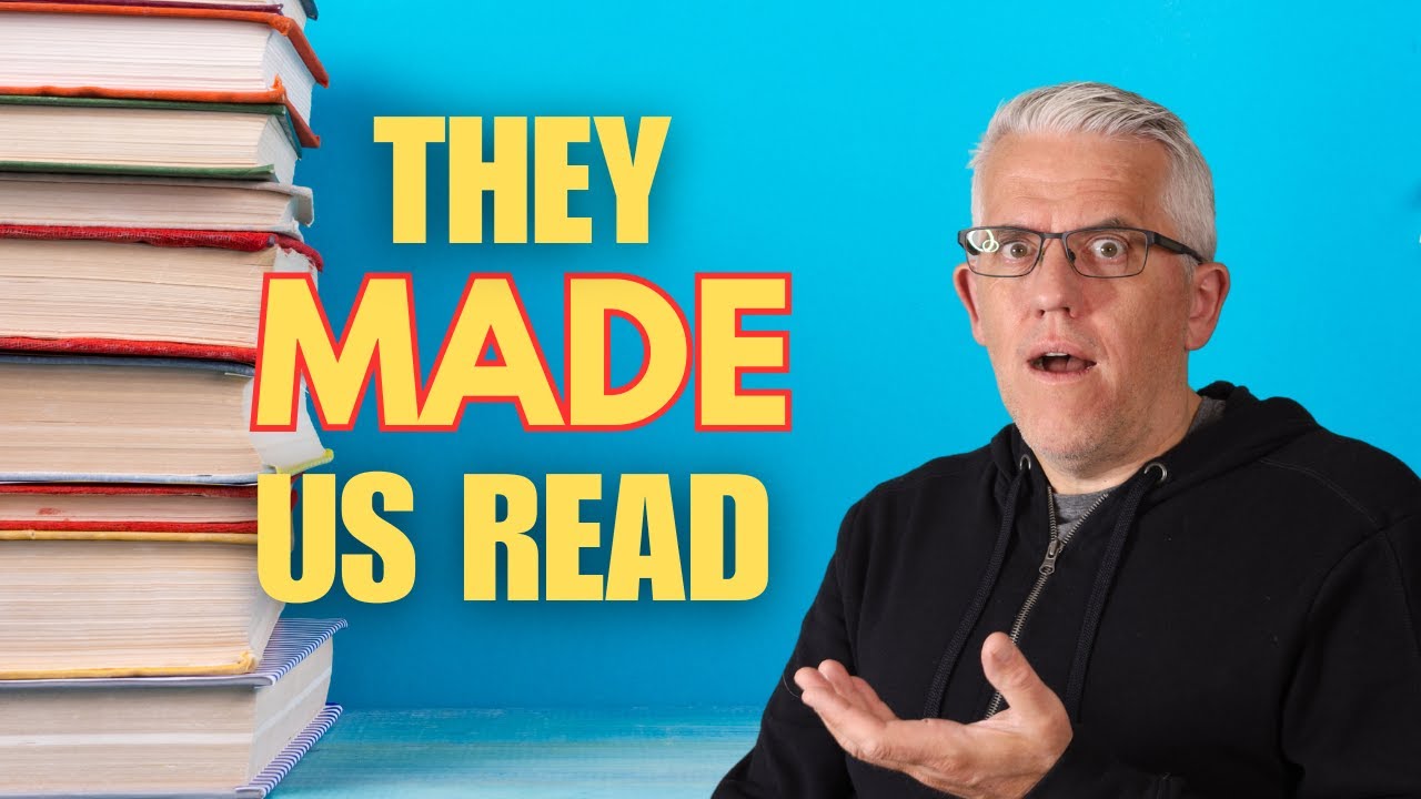 They MADE us read these books!