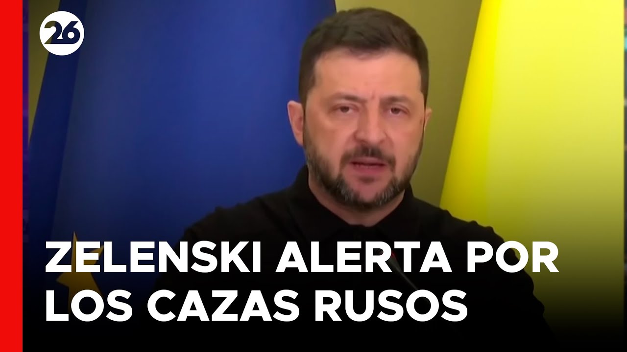 🚨 ZELENSKI calificó de INACEPTABLE la presencia de cazas RUSOS en ESTONIA