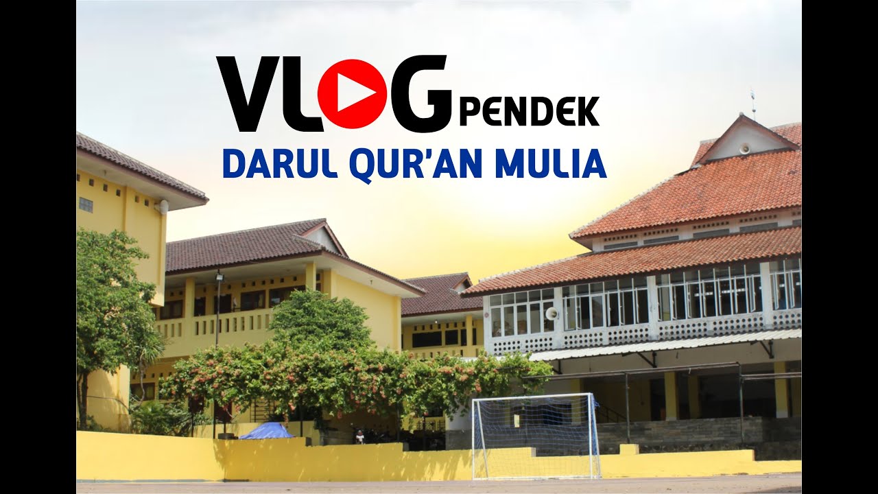 SHORT VLOG || Vlog Pendek Pesantren Terpadu Darul Qur'an Mulia