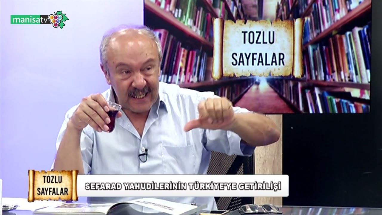 Tozlu Sayfalar - Prof. Dr. Mehmet Çelik (Tarihçi) / Seferad Yahudilerinin Türkiye'ye Getirilişi
