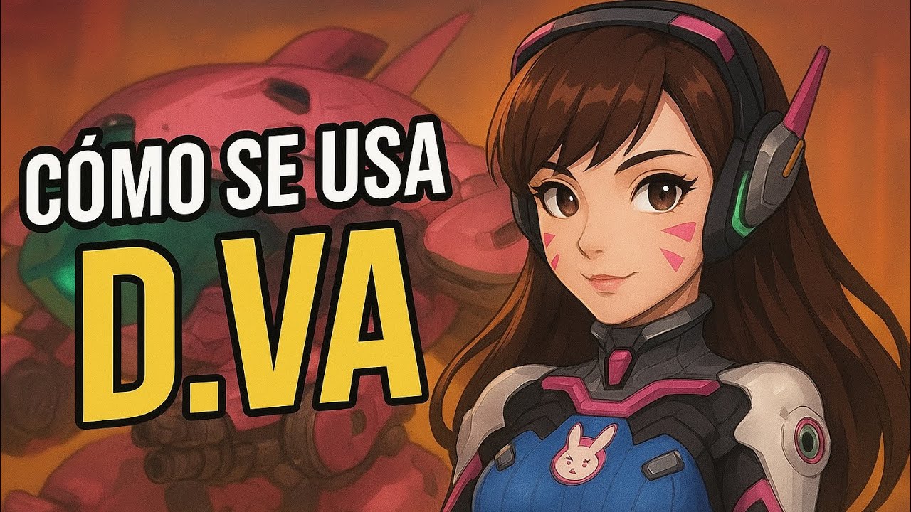 Guía a la Humilde de Dva Overwatch 2