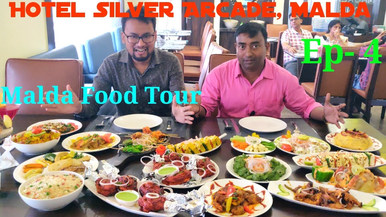 Hotel Silver Arcade, Malda | Best Hotel in Malda | Masala Zone Restaurant | Malda Food Tour | Ep-4 |