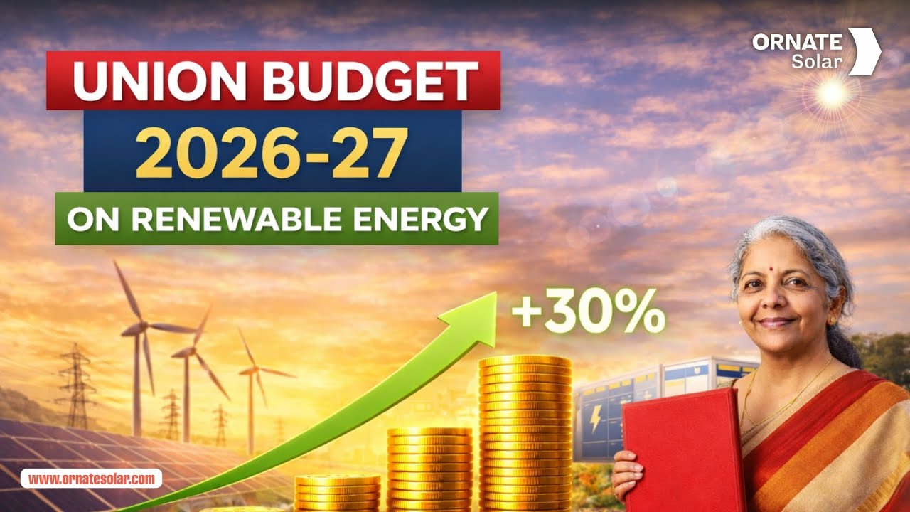 Union Budget 2026&ndash;27 gives a major boost to India&rsquo;s clean energy sector!