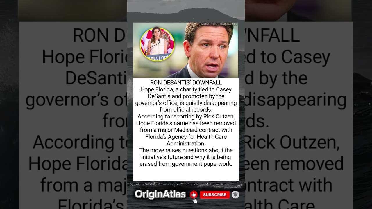 Ron DeSantis&rsquo; Downfall? Hope Florida Disappears from State Records