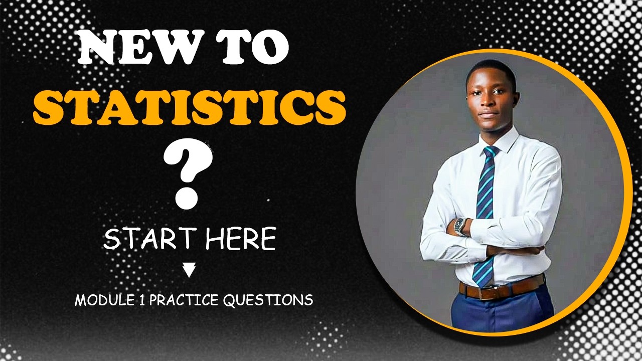 Introduction to Statistics Practice Questions and Answers | Module 1 Revision