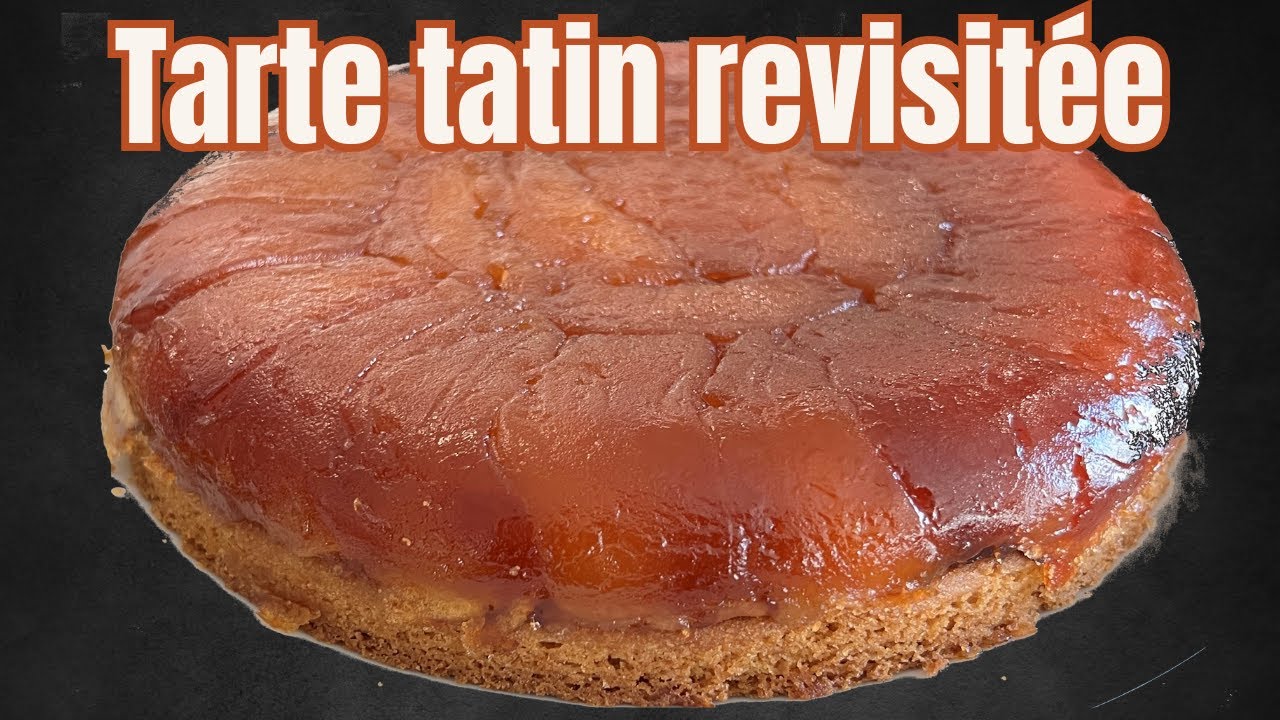 La tarte tatin revisitée avec une base de sablé breton